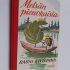 Rauni Kivilinna : Metsän pienokaisia - pikkukuva 1