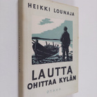 Heikki Lounaja : Lautta ohittaa kylän - pikkukuva 1