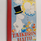 Tove Jansson : Taikurin hattu - pikkukuva 1
