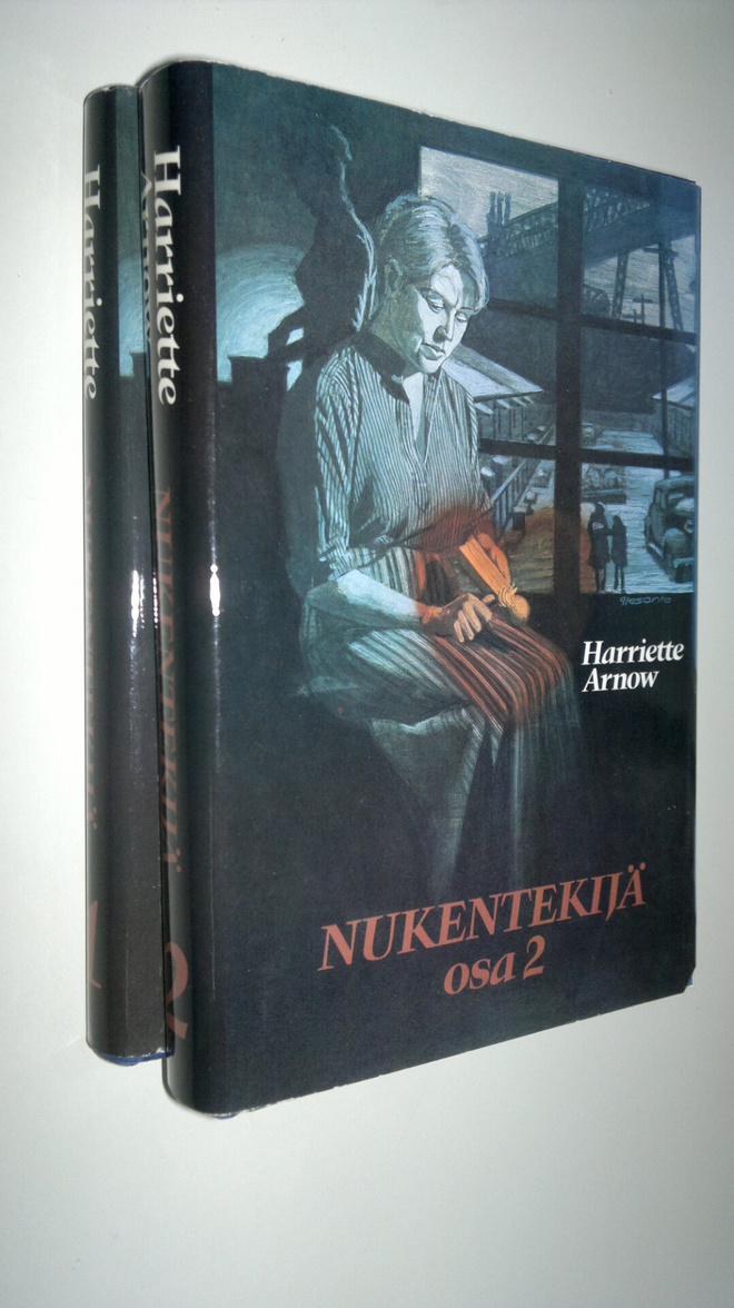 Harriette Arnow : Nukentekijä 1-2