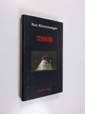 Rax Rinnekangas : Terrori : kertomus