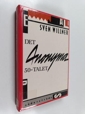 Sven Willner : Det anonyma 50-talet