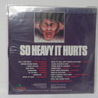 V/A - SO HEAVY IT HURTS UUSI SS 1. PAINOS LP - pikkukuva 2