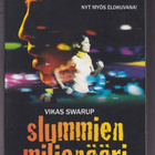 Vikas Swarup: Slummien miljonääri - pikkukuva 1