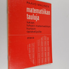 Paavo Malinen : Matematiikan tauluja lukion lyhyen matema... - pikkukuva 1