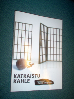 Harri Lampinen (toim.): KATKAISTU KAHLE ( Sis.postikulut )