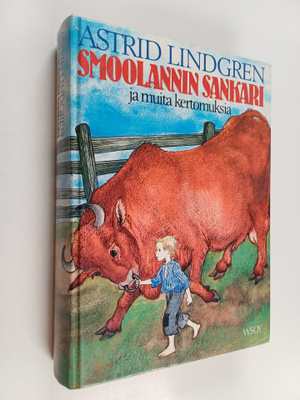 Astrid Lindgren : Smoolannin sankari ja muita kertomuksia
