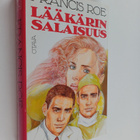 Francis Roe : Lääkärin salaisuus - pikkukuva 1