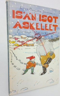 Liisa-Marjatta Järvinen : Isän isot askeleet