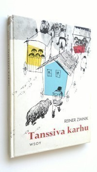 Reiner Zimnik: Tanssiva karhu 2p. -68