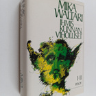 Mika Waltari : Ihmiskunnan viholliset 1-2 : Rooman senaat... - pikkukuva 1