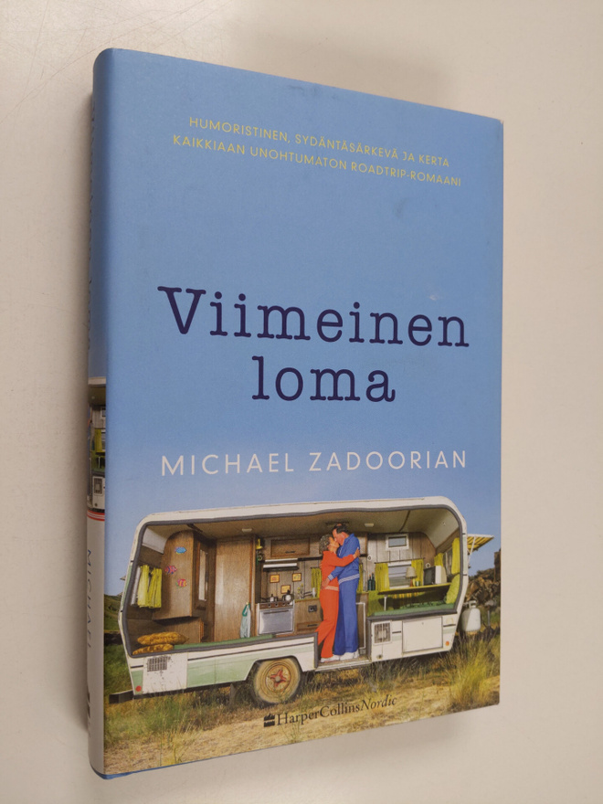 Michael Zadoorian : Viimeinen loma