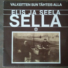 Elis ja Seela Sella - Valkeitten Sun Tähteis Alla - pikkukuva 1