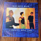 Bad Boys Blue - I Totally Miss You 7” single - pikkukuva 1