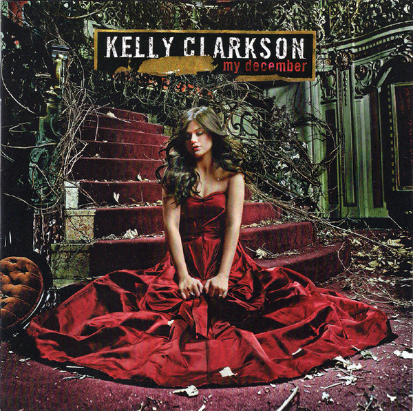 Kelly Clarkson - My December CD