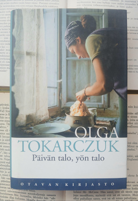 Olga Tokarczuk - Päivän talo, yön talo (sid.)