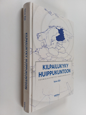 Toivo Äijö : Kilpailukyky huippukuntoon : suomalaisyritys...