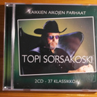 Topi Sorsakoski:Kaikkien Aikojen parhaat 2CD - pikkukuva 1