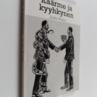 Jouko Rönkä : Käärme ja kyyhkynen - pikkukuva 1