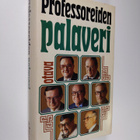 Johanna ym. (piirrokset) Jokipaltio : Professoreiden pala... - pikkukuva 1