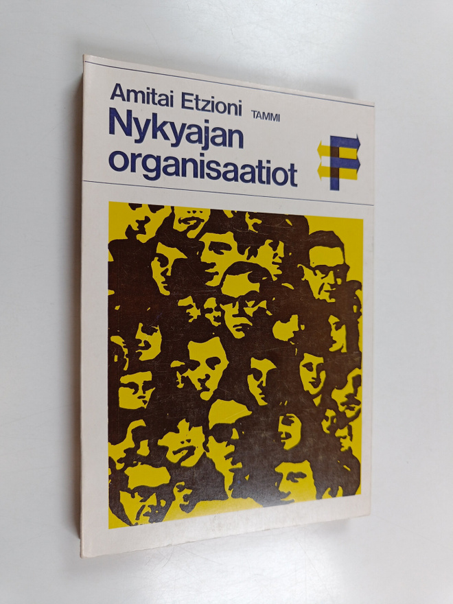 Amitai Etzioni : Nykyajan organisaatiot