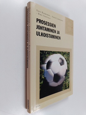 Satu Kiiskinen : Prosessien johtaminen ja ulkoistaminen