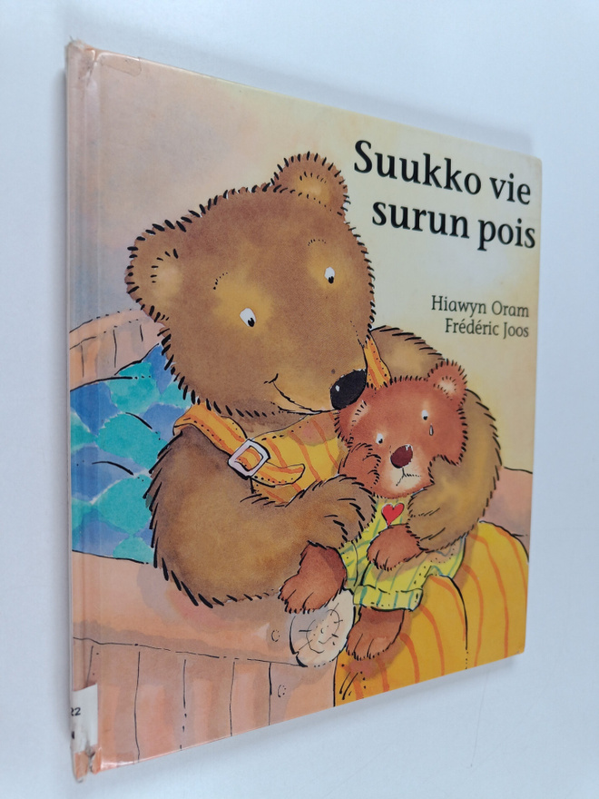 Hiawyn Oram : Suukko vie surun pois