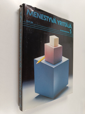 Menestyvä yrittäjä 5 : Yrityksen kehittäminen