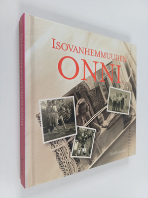 Isovanhemmuuden onni