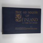 Trade and industry of Finland in word and picture = Suome... - pikkukuva 1