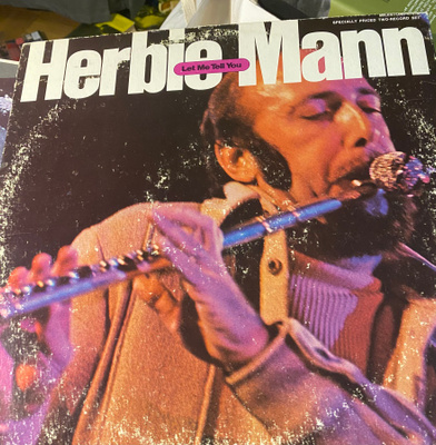 Herbie Mann: Let Me Tell You 2LP