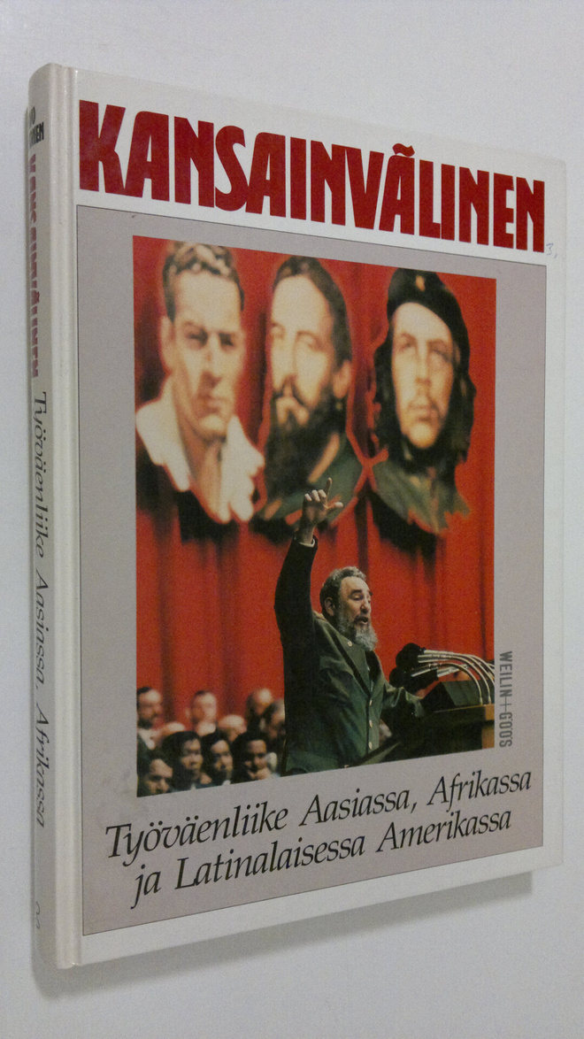 Arvo Santonen : Kansainvälinen Työväenliike Aasiassa, Afr...