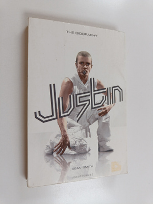 Sean Smith : Justin : the biography