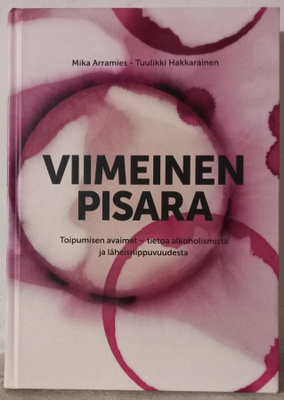 Viimeinen pisara - tietoa alkoholismista (2013)