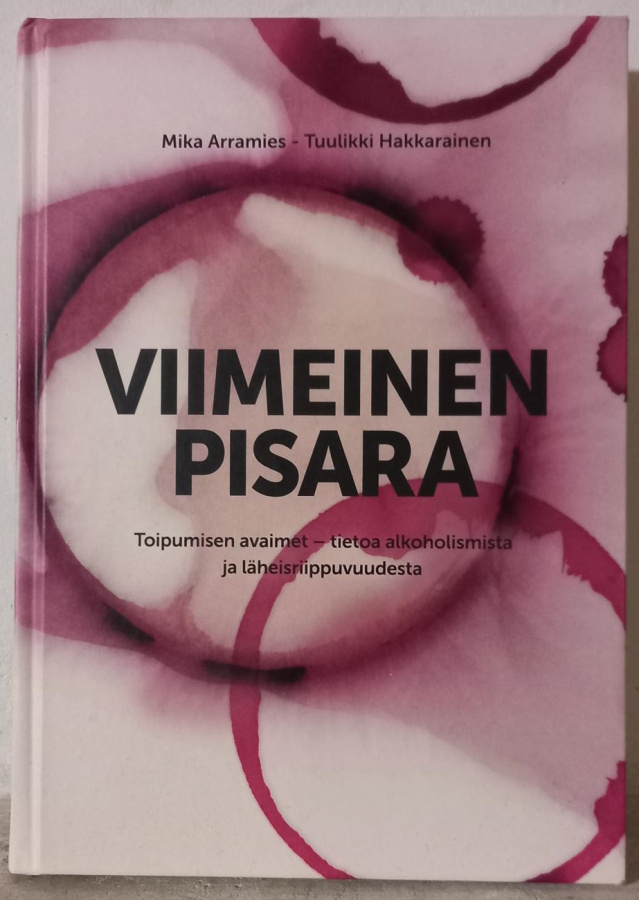 Viimeinen pisara - tietoa alkoholismista (2013)