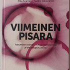 Viimeinen pisara - tietoa alkoholismista (2013) - pikkukuva 1