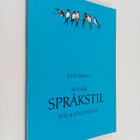 Kjell Möijer : Svensk språkstil : stil & stilanalys - pikkukuva 1