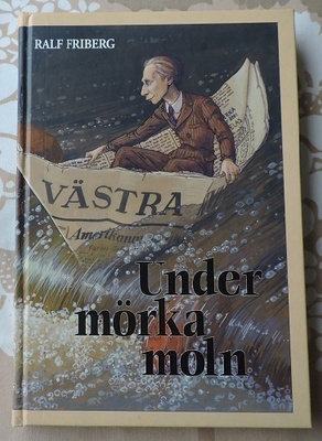 Ralf Friberg: Under mörka moln