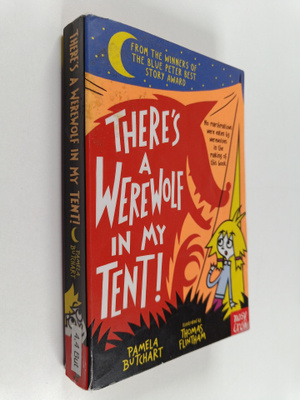 Pamela Butchart : There's a werewolf in my tent!