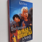 Kalle Veirto : Etsivätoimisto Henkka & Kivimutka ja Kurpp... - pikkukuva 1