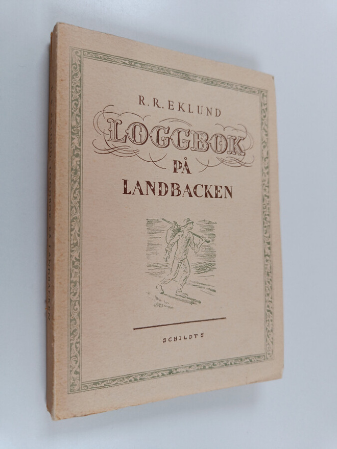 R. R. Eklund : Loggbok på landbacken
