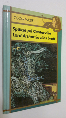 Oscar Wilde : Spöket på Canterville Lord Arthur Saviles b...
