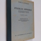 Karl F. Lindman ym. : Fysiikan oppikirja - alkeisoppilait... - pikkukuva 1
