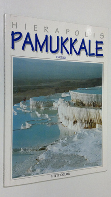 Tevhit Kerec : Pamukkale Hierapolis