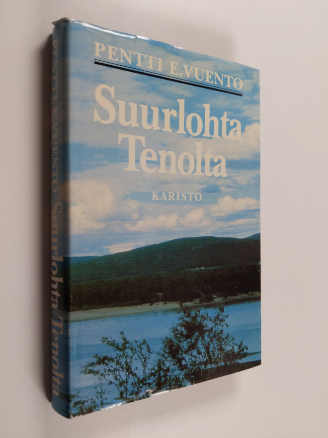 Pentti E. Vuento : Suurlohta Tenolta