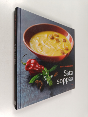 Riitta Pojanluoma : Sata soppaa