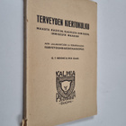 G. T. Wrench : Terveyden kiertokulku : tutkimus erikoisen... - pikkukuva 1