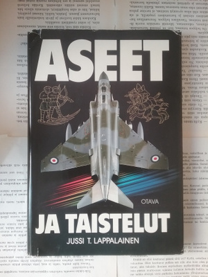 Jussi T. Lappalainen - Aseet ja taistelut (sid.)