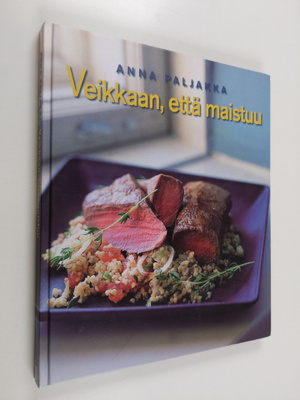 Anna Paljakka : Veikkaan, että maistuu