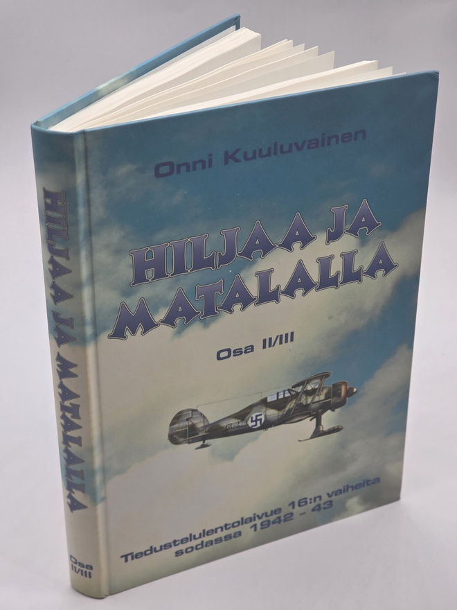 Onni Kuuluvainen - Hiljaa ja Matalalla Osa II/III